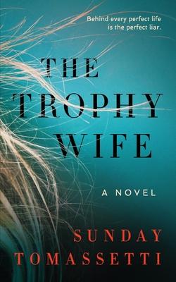 The Trophy Wife