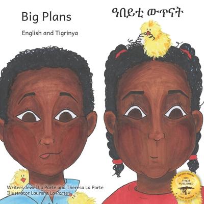 Big Plans: How Not To Hatch An Egg in English and Tigrinya