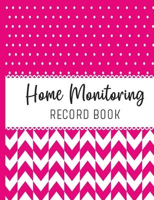 Home Monitoring: Track and Record Your Vital Health Stats