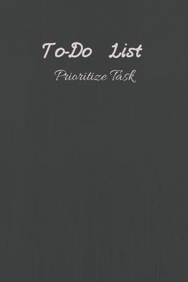 To-Do List Prioritize Task: Personal and Business Activities with Level of Importance, Things to Accomplish, Easy Glance, 6x9 inch, Cream Paper (D