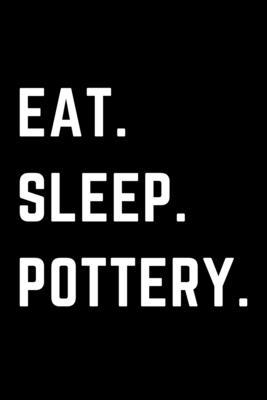 Eat Sleep Pottery: Helps To Keep All Your Pottery Projects Organized