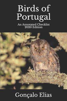 Birds of Portugal: An Annotated Checklist - 2020 Edition