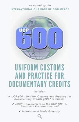 Ucp 600: Uniform Customs and Practice for Documentary Credits