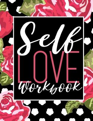 Self Love Workbook