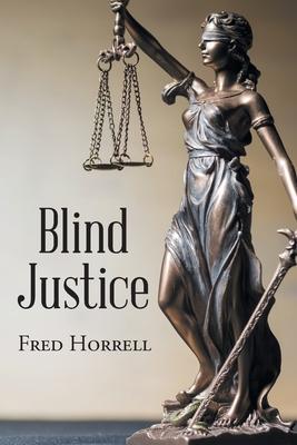 Blind Justice