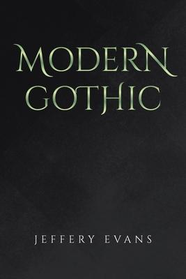 Modern Gothic