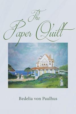 The Paper Quilt