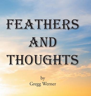 Feathers And Thoughts