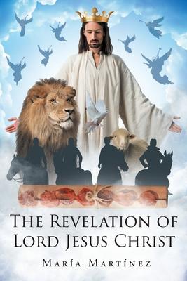 The Revelation of Lord Jesus Christ