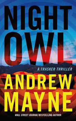 Night Owl: A Trasker Thriller