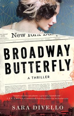 Broadway Butterfly: A Thriller