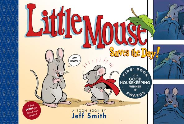 Little Mouse Saves the Day (a First Comic for Brand-New Readers): Toon Level 1 Subscription