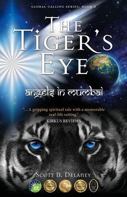 The Tiger's Eye: Angels in Mumbai