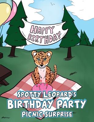 Spotty Leopard's Birthday Party Picnic Surprise