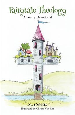 Fairytale Theology: A Poetry Devotional Subscription