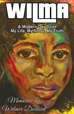 Wilma: The Modern-Day Griot