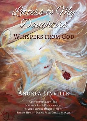 Letters to My Daughters: Whispers from God