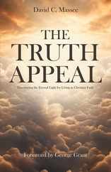 The Truth Appeal: Discovering the Eternal Light for Living in Christian Faith Subscription