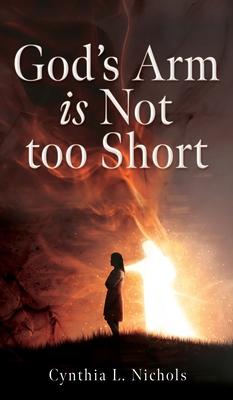 God's Arm is Not too Short