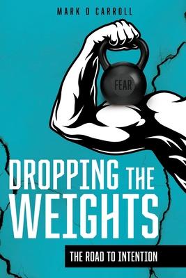 Dropping The Weights: The Road To Intention