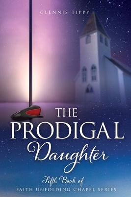 The Prodigal Daughter