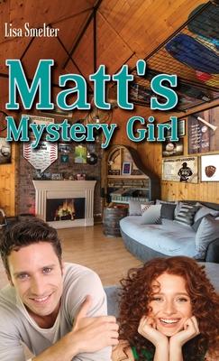 Matt's Mystery Girl