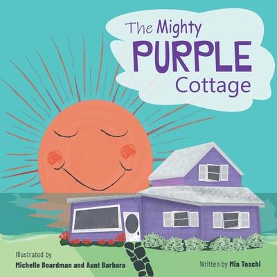 The Mighty Purple Cottage