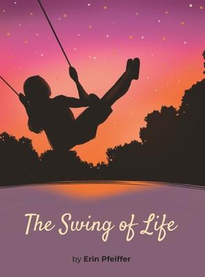 The Swing of Life