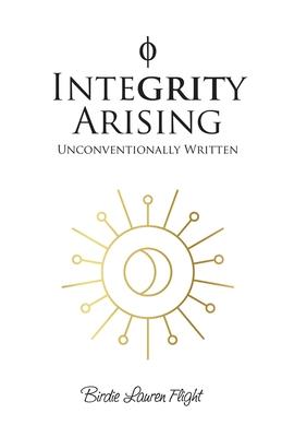 Integrity Arising: Unconventionally Written Subscription