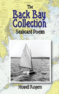 The Back Bay Collection: Seaboard Poems