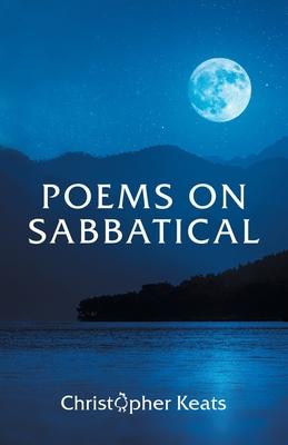 Poems on Sabbatical