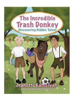 The Incredible Trash Donkey: Discovering Hidden Talent