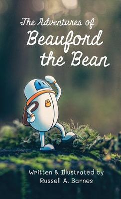 The Adventures of Beauford the Bean