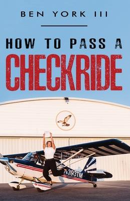 How to Pass a Checkride