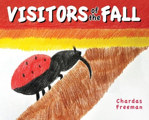 Visitors of the Fall