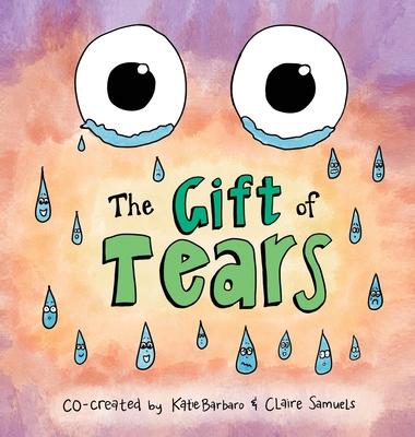 The Gift of Tears