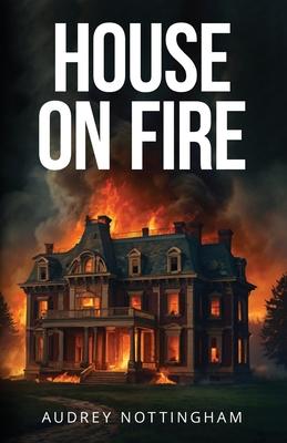 House on Fire