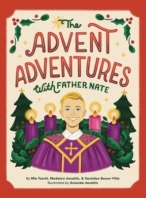 The Advent Adventures with Father Nate