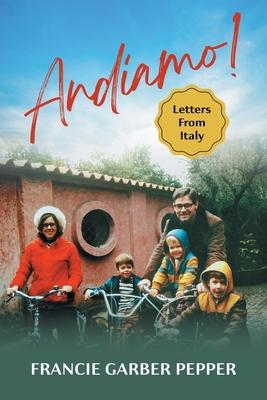 Andiamo!: Letters From Italy Subscription
