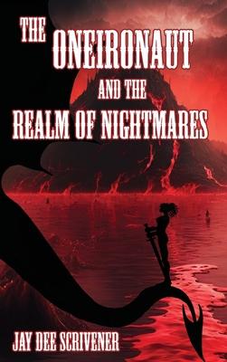 The Oneironaut and the Realm of Nightmares Subscription
