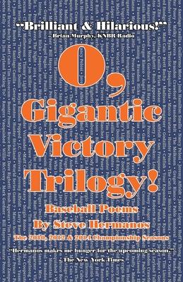 O, Gigantic Victory Trilogy!: Baseball Poems Subscription