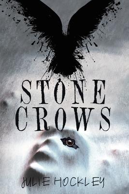 Stone Crows: A Crow's Row Love Story - Book 3