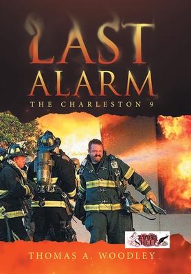 Last Alarm: The Charleston 9