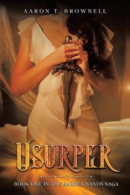 Usurper: Book One in the Barren Sands Saga