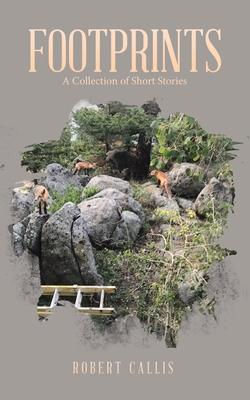 Footprints: A Collection of Short Stories