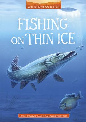 Fishing on Thin Ice