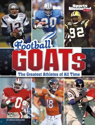 Football Goats: The Greatest Athletes of All Time