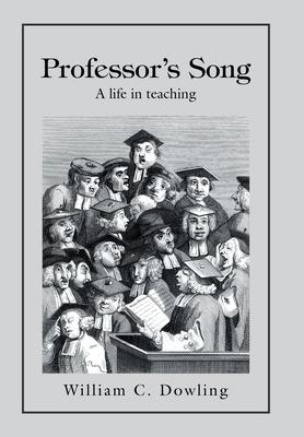 Professor's Song: A Life in Teaching