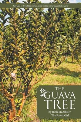 The Guava Tree