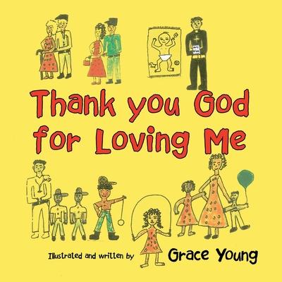 Thank You God for Loving Me